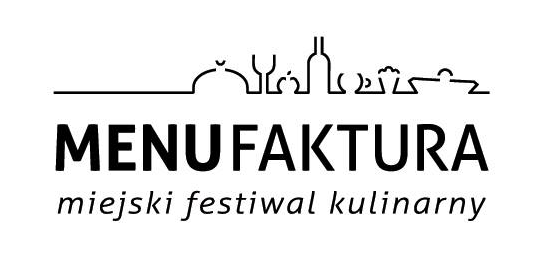 MENUfaktura: Miejski Festiwal Kulinarny